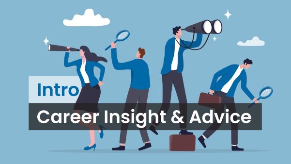 Career Insights and Advice